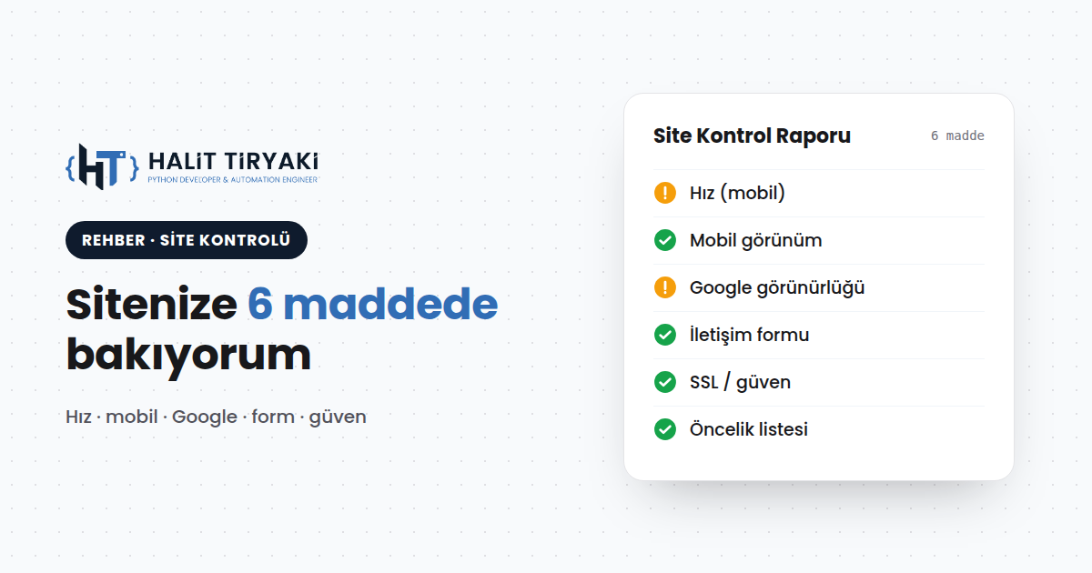Ücretsiz site kontrol raporunda neye bakıyorum? 6 madde